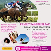 Image principale de Royal Ascot Day Visit or  5 Day  4*Hotel Break with Royal Ascot Admission