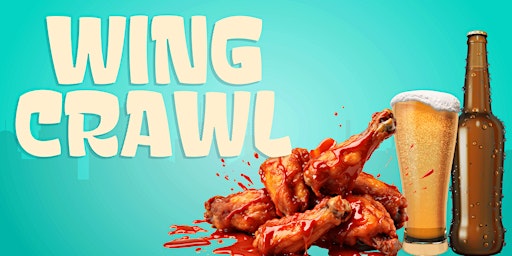 Primaire afbeelding van Scottsdale Wing Crawl - Tix Include 12 Wings, Live Band, a Shot & More!