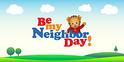 Imagem principal de Be My Neighbor Day 2024