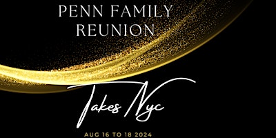 Imagen principal de Penn Family Reunion New York 2024