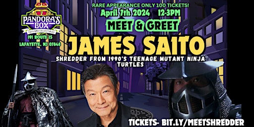 Imagem principal do evento Meet & Greet with James Saito (TMNT) at Pandora's Box Toys & Collectibles!