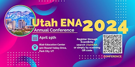 Utah ENA Conference