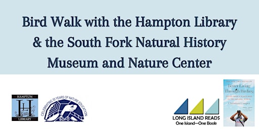 Image principale de Bird Walk with the Hampton Library & the South Fork Natural History Museum