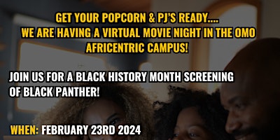 OMO CAMPUS MOVIE NIGHT: Black History Month Screening of Black Panther