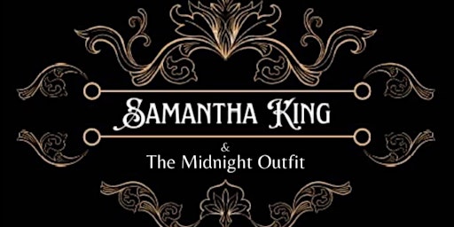 Image principale de Samantha King & The Midnight Outfit     ALBUM RELEASE PARTY