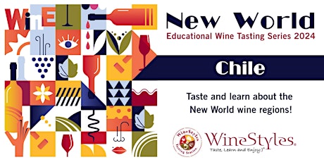 Wine Education Series: Chile primary image