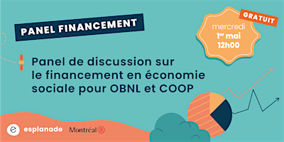 Hauptbild für Panel de discussion sur le financement en économie sociale pour OBNL & COOP