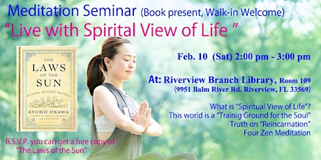 Meditation Seminar "Live with Spiritual View of Life", Feb10 (Book Present) primary image