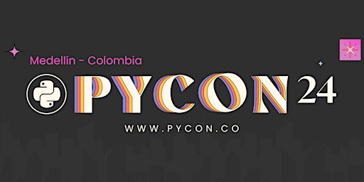 Hauptbild für PyCon Colombia 2024