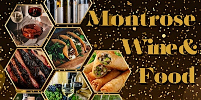 Primaire afbeelding van 2024 Montrose Wine & Food Festival