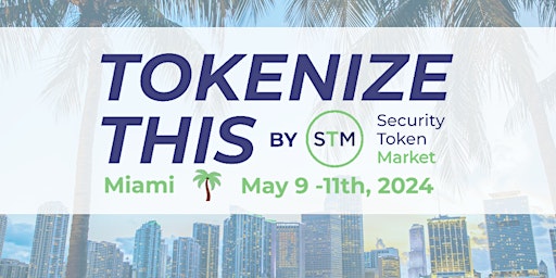 Imagem principal do evento TokenizeThis 2024 by Security Token Market