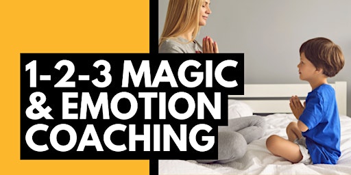 1-2-3 Magic & Emotion Coaching (face to face course) primary image