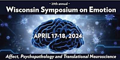 Immagine principale di Wisconsin Symposium on Emotion  2024 