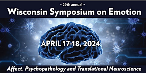 Wisconsin Symposium on Emotion  2024 primary image