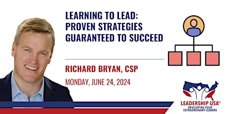 Learning to Lead: Proven Strategies Guaranteed to Succeed