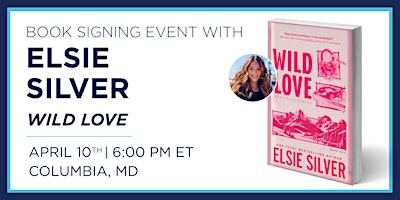 Primaire afbeelding van Elsie Silver "Wild Love" Book Discussion & Signing Event