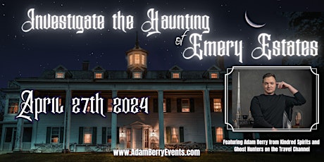 Investigate the Haunting of  Emery Estates in Weymouth MA