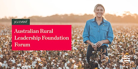 Australian Rural Leadership Foundation Forum
