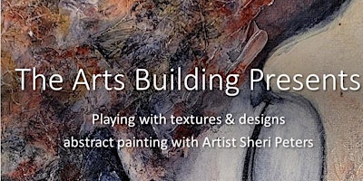 Imagem principal de Playing with textures & designs- abstract painting with Artist Sheri Peters