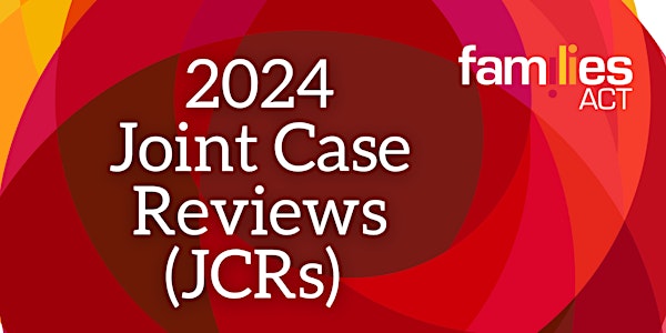 Joint Case Review (JCR)
