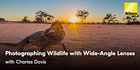 Photographing Wildlife with Wide-Angle Lenses | Charles Davis (Online)