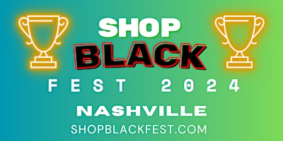 November 30-1, 2024 - Nashville - Shop Black Fest primary image