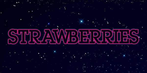 STRAWBERRIES: The Most Important Improv Show in the World