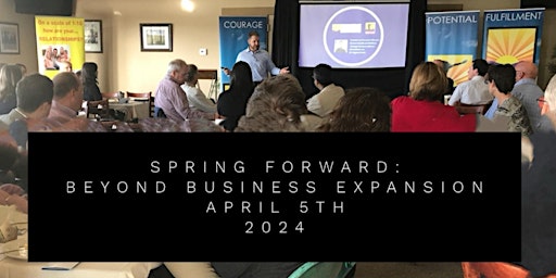 Imagem principal do evento Spring Forward: Beyond Business Expansion 2024
