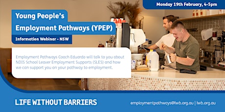 Young People's Employment Pathways (YPEP) - Information Webinar (NSW) primary image