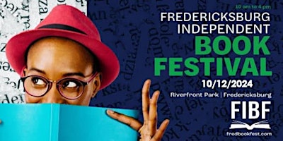 Imagem principal do evento The 7th Annual Fredericksburg Independent Book Festival Author Registration
