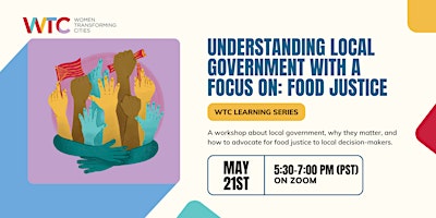 Primaire afbeelding van Understanding Local Government Workshop + Food Justice