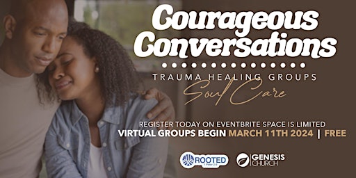 Courageous Conversations Trauma Healing primary image