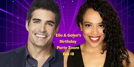 Primaire afbeelding van Days Of Our Lives  Elia Cantu & Galen Gering Birthday Cocktail Zoom Feb 18