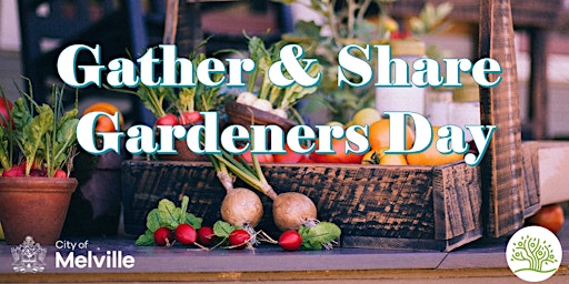 Gather & Share Gardeners' Day primary image