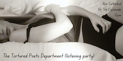 Primaire afbeelding van Taylor Swift: The Tortured Poets Department listening party!