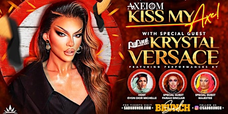 Kiss My Axe with special guest Krystal Versace from Drag Race UK primary image