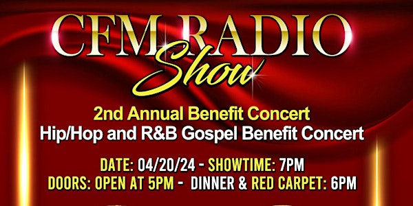 CFM Radio Show 2nd Annual Benefit Concert