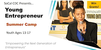 Primaire afbeelding van Youth Entrepreneur Summer Camp - Irvine Community Center