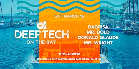 Deep Tech on the Bay 16: Donald Glaude, Mr. Bold, DaGrisa, Mr. Wright primary image