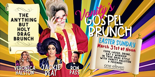 Primaire afbeelding van Easter Sunday Gospel Drag Brunch with Vanity Halston & Jackie Beat