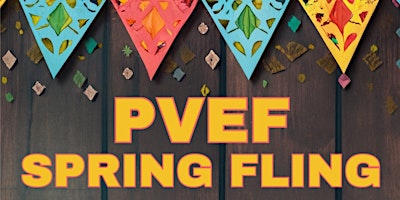 PVEF Spring Fling Dinner & Silent Auction primary image