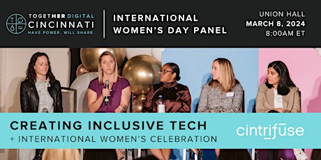 Image principale de Together Digital | International Women's Day Event with Cintrifuse