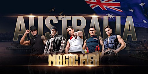 Imagem principal do evento MAGIC MEN TAKE OVER SUTHERLAND NSW