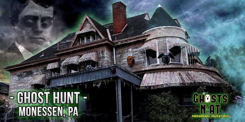 ghost hunt at Castle Blood Monessen
