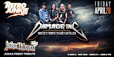 DAMAGE INC. (Metallica Tribute) + JUDAS THIEVES (Judas Priest Tribute)