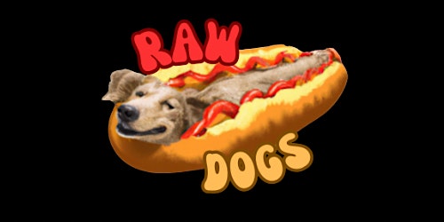 Immagine principale di Raw Dogs Comedy Show + Live Podcast 