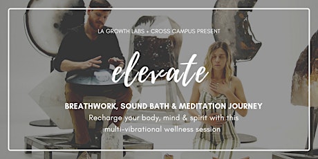 CANCELED - Santa Monica | Breathwork, Sound Bath + Meditation Journey primary image
