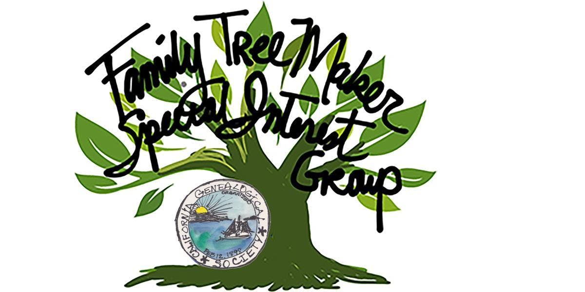 Family Tree Maker Special Interest Group, October 19, 2019
