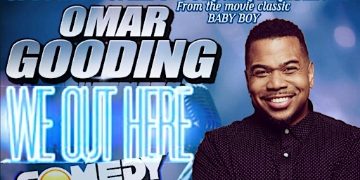 Omar Gooding & The We Out Here Comedy Tour  primärbild