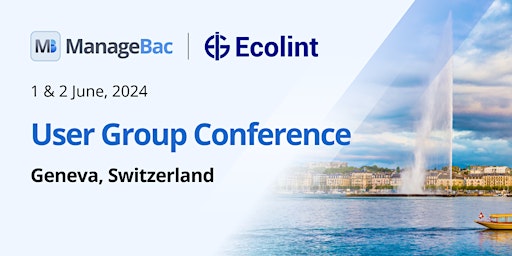 Imagem principal do evento ManageBac User Group Conference - Geneva